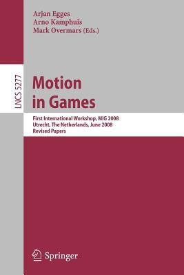 Motion in Games(English, Paperback, unknown)