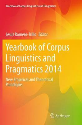 Yearbook of Corpus Linguistics and Pragmatics 2014(English, Paperback, unknown)