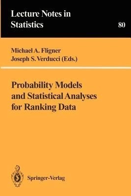 Probability Models and Statistical Analyses for Ranking Data(English, Paperback, unknown)