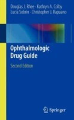 Ophthalmologic Drug Guide(English, Paperback, Rhee Douglas J.)