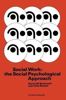 Social Work: the Social Psychological Approach(English, Paperback, unknown)