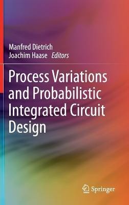 Process Variations and Probabilistic Integrated Circuit Design(English, Hardcover, unknown)