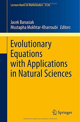 Evolutionary Equations with Applications in Natural Sciences(English, Paperback, unknown)