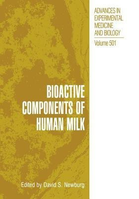 Bioactive Components of Human Milk(English, Paperback, unknown)