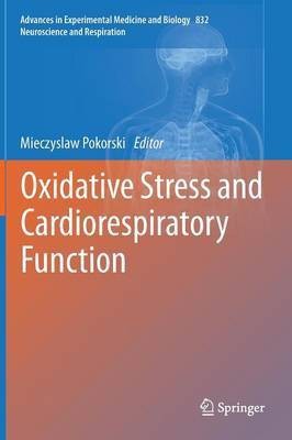 Oxidative Stress and Cardiorespiratory Function(English, Hardcover, unknown)