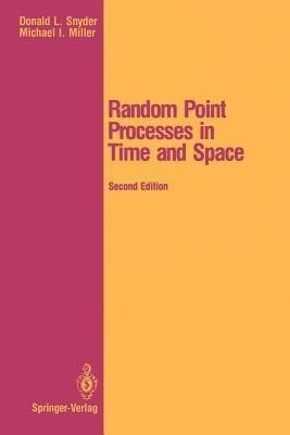 Random Point Processes in Time and Space(English, Paperback, Snyder Donald L.)