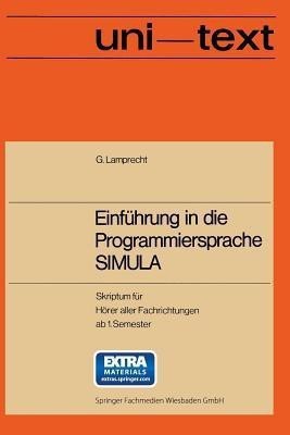 Einfuehrung in die Programmiersprache SIMULA(German, Paperback, Lamprecht Guenther)