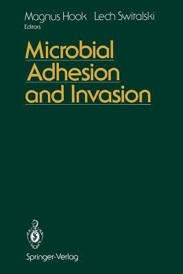 Microbial Adhesion and Invasion(English, Paperback, unknown)