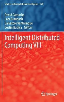 Intelligent Distributed Computing VIII(English, Hardcover, unknown)