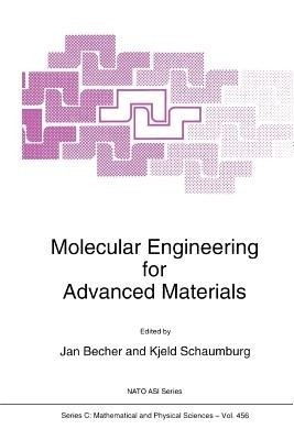 Molecular Engineering for Advanced Materials(English, Paperback, unknown)
