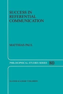 Success in Referential Communication(English, Paperback, Paul M.)