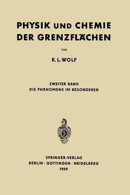 Physik und Chemie der Grenzflaechen(German, Paperback, Wolf K. L.)