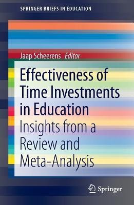 Effectiveness of Time Investments in Education(English, Paperback, unknown)