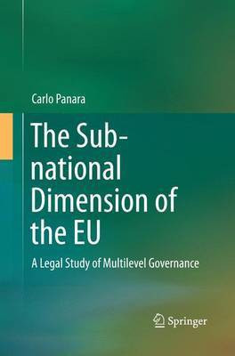 The Sub-national Dimension of the EU(English, Paperback, Panara Carlo)