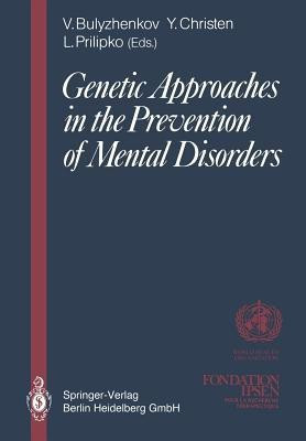 Genetic Approaches in the Prevention of Mental Disorders(English, Paperback, unknown)