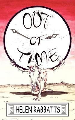Out of Time(English, Paperback, Rabbats Helen)