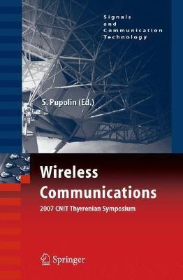 Wireless Communications 2007 CNIT Thyrrenian Symposium(English, Hardcover, unknown)