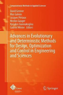 Advances in Evolutionary and Deterministic Methods for Design, Optimization and Control in Engineering and Sciences(English, Paperback, unknown)