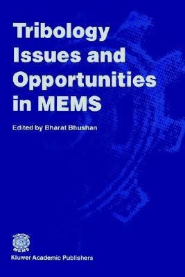 Tribology Issues and Opportunities in MEMS(English, Hardcover, unknown)