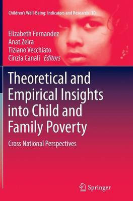 Theoretical and Empirical Insights into Child and Family Poverty(English, Paperback, unknown)