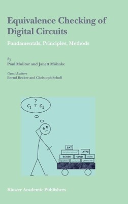 Equivalence Checking of Digital Circuits(English, Hardcover, Molitor Paul)