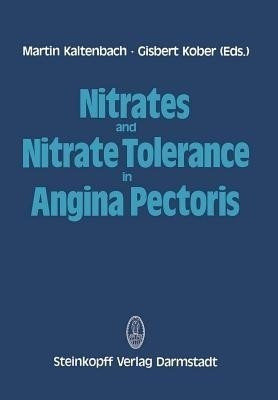 Nitrates and Nitrate Tolerance in Angina Pectoris(English, Paperback, unknown)
