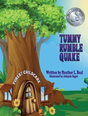 Tummy Rumble Quake(English, Hardcover, Beal Heather L)
