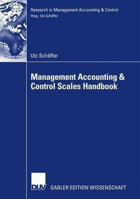 Management Accounting & Control Scales Handbook(English, Paperback, Schaeffer Utz)