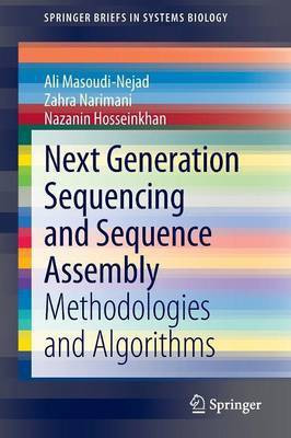 Next Generation Sequencing and Sequence Assembly(English, Paperback, Masoudi-Nejad Ali)