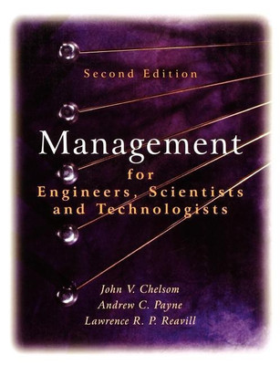 Management for Engineers, Scientists and Technologists(English, Paperback, Chelsom John V.)