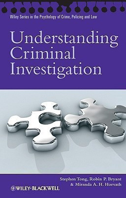 Understanding Criminal Investigation(English, Paperback, Tong Stephen)