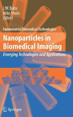 Nanoparticles in Biomedical Imaging(English, Hardcover, unknown)