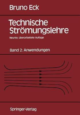 Technische Stroemungslehre(German, Paperback, Eck Bruno)