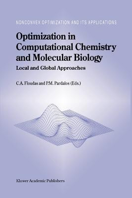 Optimization in Computational Chemistry and Molecular Biology(English, Paperback, unknown)