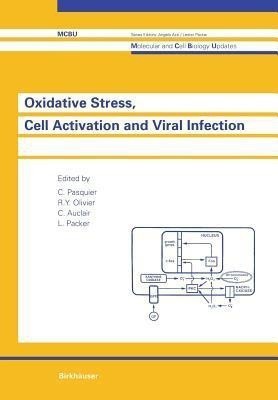 Oxidative Stress, Cell Activation and Viral Infection(English, Paperback, Pasquier C.)