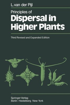 Principles of Dispersal in Higher Plants(English, Paperback, Pijl L. van der)