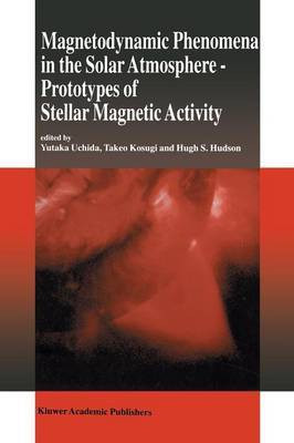 Magnetodynamic Phenomena in the Solar Atmosphere(English, Paperback, unknown)