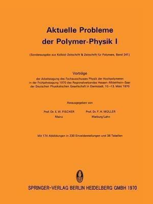 Aktuelle Probleme der Polymer-Physik I(German, Paperback, unknown)