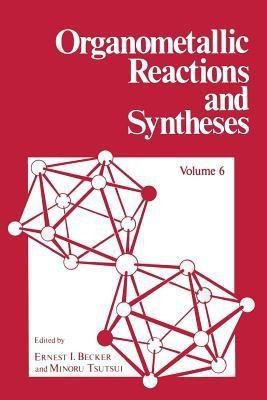 Organometallic Reactions and Syntheses(English, Paperback, unknown)