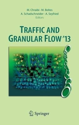 Traffic and Granular Flow '13(English, Hardcover, unknown)