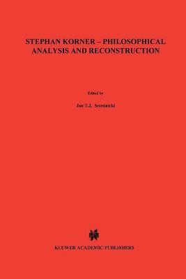 Stephan Koerner - Philosophical Analysis and Reconstruction(English, Paperback, unknown)