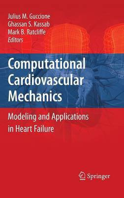 Computational Cardiovascular Mechanics(English, Hardcover, unknown)