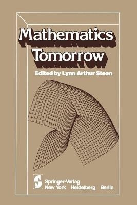 Mathematics Tomorrow(English, Paperback, unknown)