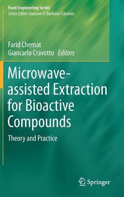 Microwave-assisted Extraction for Bioactive Compounds(English, Hardcover, unknown)