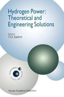 Hydrogen Power: Theoretical and Engineering Solutions(English, Paperback, unknown)
