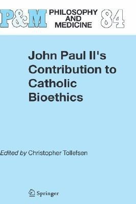 John Paul II's Contribution to Catholic Bioethics(English, Hardcover, unknown)