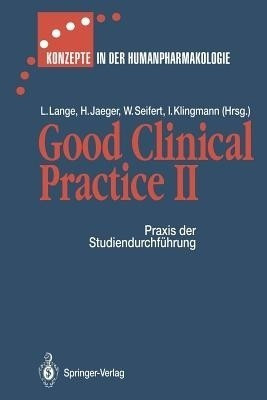 Good Clinical Practice II(German, Paperback, unknown)