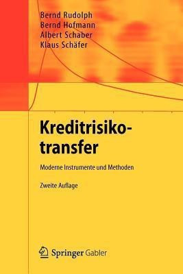 Kreditrisikotransfer(German, Paperback, Rudolph Bernd)