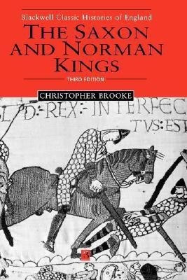 The Saxon and Norman Kings(English, Hardcover, Brooke Christopher N. L.)