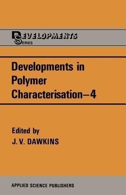 Developments in Polymer Characterisation-4(English, Paperback, unknown)